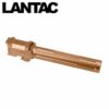 Lantac 9ine G17 Barrel Fluted Non-Threaded Bronze Bronze