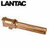 Lantac 9ine G19 Barrel Fluted Non-Threaded Bronze Bronze